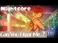 Nightcore - Tommy heavenly6「Can You Hear Me ?」🍀* ゚