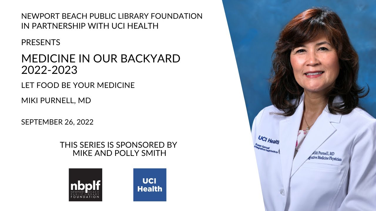 Medicine In Our Backyard - Let Food be Your Medicine