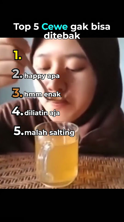 Top 5 Cewe gak bisa ditebak😂