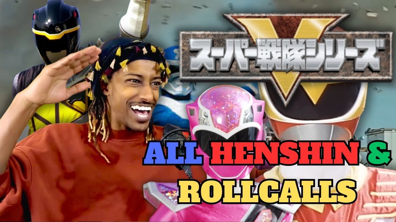 ALL SUPER SENTAI HENSHIN AND ROLL CALL REACTION (1975 -2025)