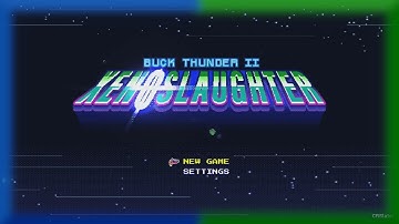 Buck Thunder II - Xenoslaughter (High on Life)