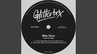 Natural High (Mike Dunn Black Glitter Extended MixX) - Mike Dunn