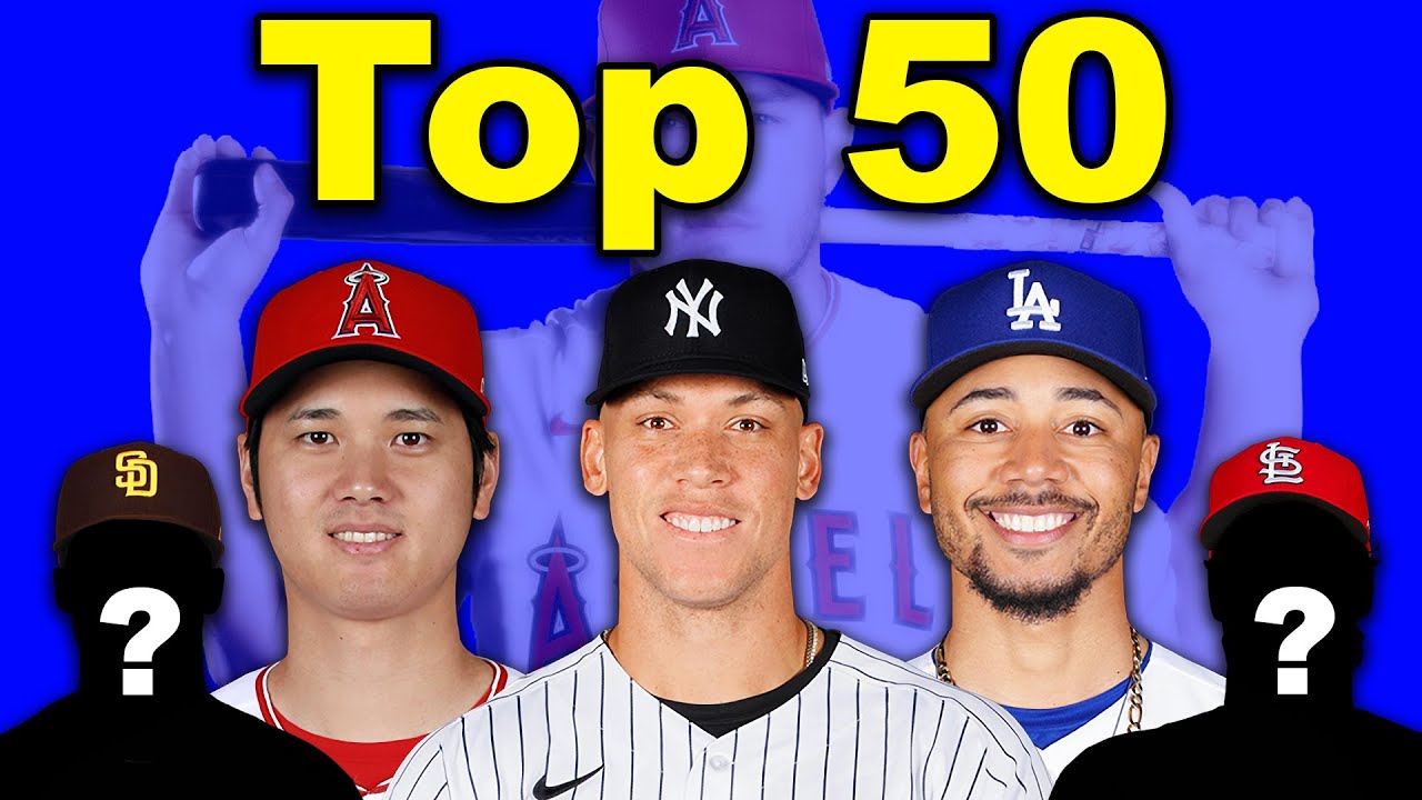 MLB's Top 50 Players for 2023, ranked The Foolish 50 Win Big Sports