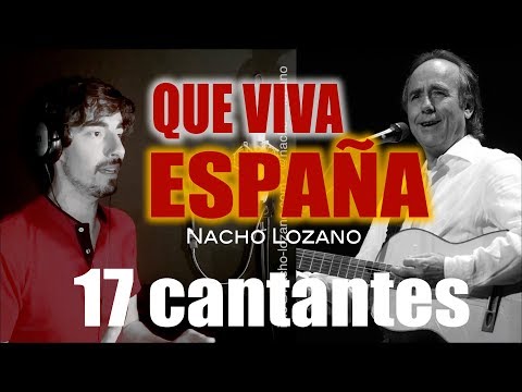 "QUE VIVA ESPAÑA" CON 17 CANTANTES