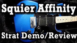 Guitar Vid | Squier Affinity Strat SSS Demo / Review (2021 and newer version)
