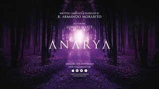 R. Armando Morabito - Anārya (Remastered Edition) ft. Lisbeth Scott