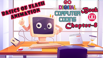 Chapter-8 Basics of Flash Animation ll Book-6 ll @DigitalIndia220