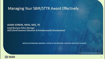 Managing Your SBIR/STTR Award Effectively