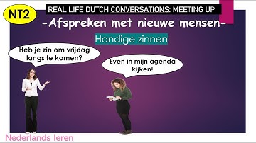 Nederlandse gesprekken - Dutch conversations: meeting up. Nederlands leren: NT2, A1-A2