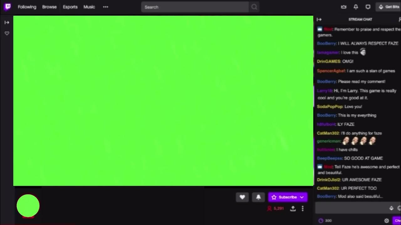 Green screen Twitch stream YouTube