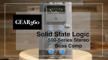 Solid State Logic 500-Series Stereo Buss Compressor - Gear360 at Front End Audio