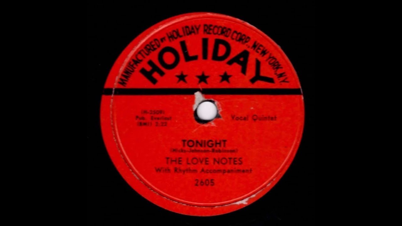 The Love Notes - Tonight 1957 adlı videoyu YouTube'da izle The Love Notes - Tonight 1957 adlı videoyu YouTube'da izle