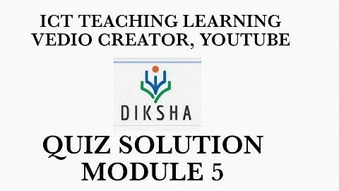 MODULE 5 ICT TEACHING LEARNING-VEDIO CREATOR, YOUTUBE