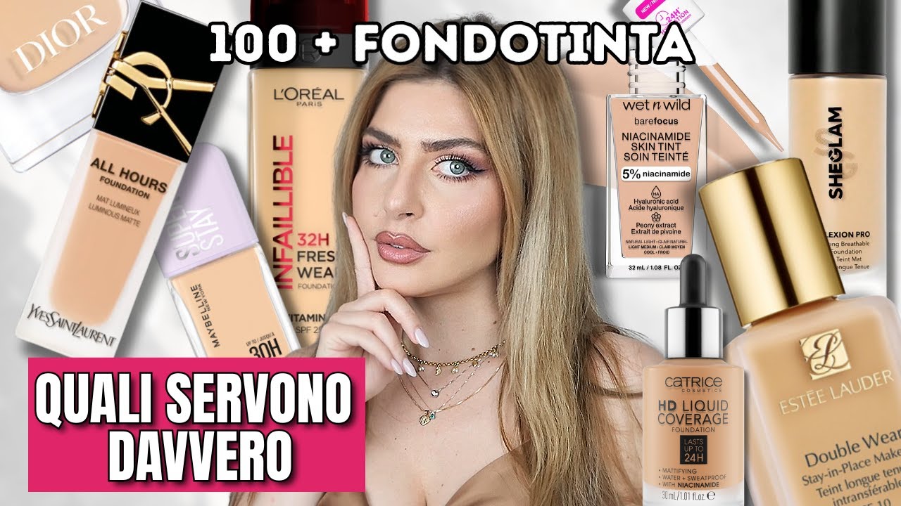 SERVONO DAVVERO?...Ho testato 100+ FONDOTINTA:  ECCO la mia TOP 10 (tutte le fasce di prezzo)