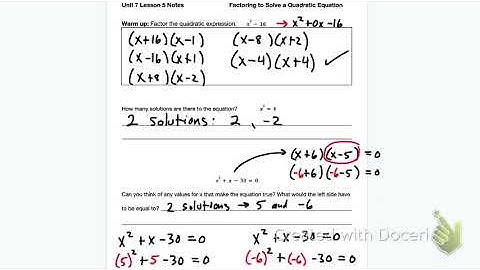 Unit 7 Lesson 5 Video Notes Solving Quadratic Equations