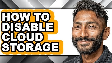 How to Disable Cloud Storage (only Way)