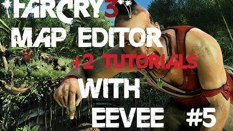 Far Cry 3 Map Editor w/ Eevee - #5 Fraps Fullscreen + Recording Tutorial