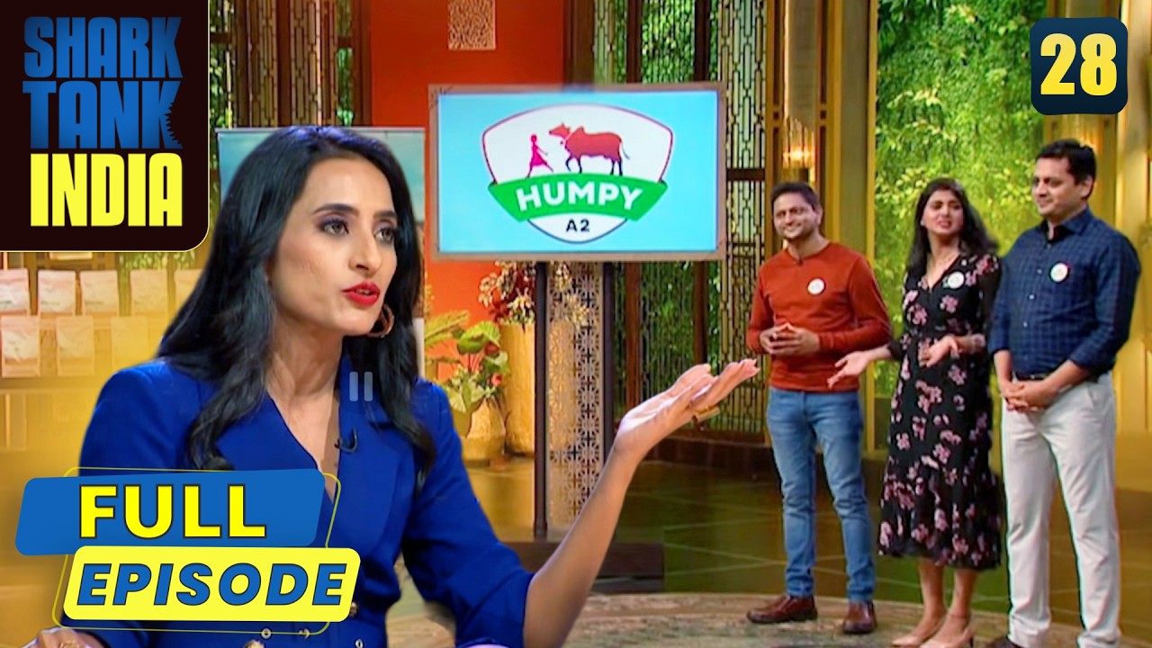 Shark Tank India | Season 1 | Episode 28 | 'Humpy A2' के milk products ने Sharks का दिल जीता!