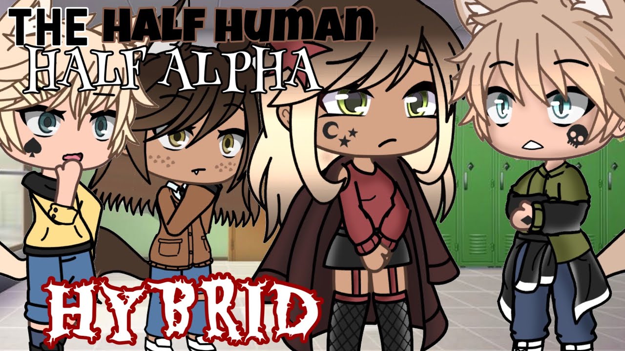 The Half Alpha Hybrid || Gacha Life Mini Movie || • GLMM •