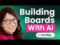 Building boards with monday AI? Watch this first.