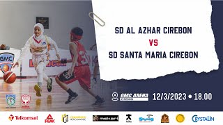 WBL Indonesia Reborn SD AL AZHAR CIREBON VS SD SANTA MARIA CIREBON