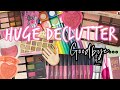 ARE YOU READY?! HUGE DECLUTTER... EYESHADOW PALETTES, LIPSTICKS, BLUSHES, LINERS & MORE!