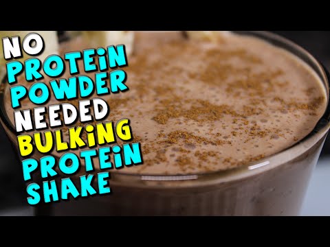 no-protein-powder-needed-bulking-protein-shake-recipe