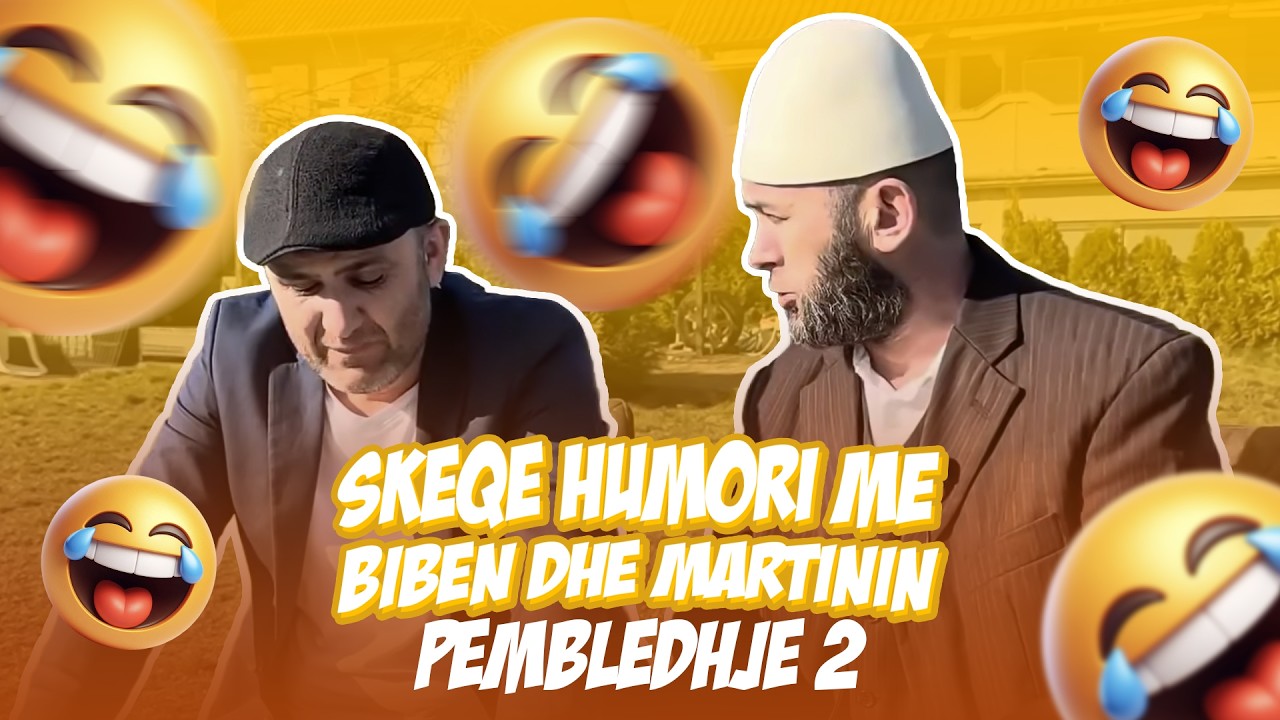 SKEQE HUMORI ME BIBEN DHE MARTININ - #SHULSHQIP | Permbledhje 2