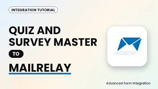Quiz And Survey Master to MailRelay Integration Tutorial | AFI