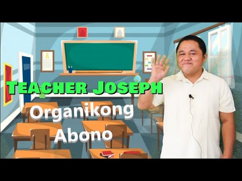 Paggawa ng Organikong Abono o Pataba (EPP Educational Video)