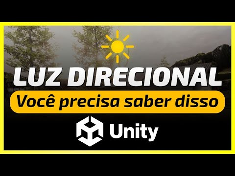 Componente Directional Light na Unity | Tudo que você precisa saber sobre ele