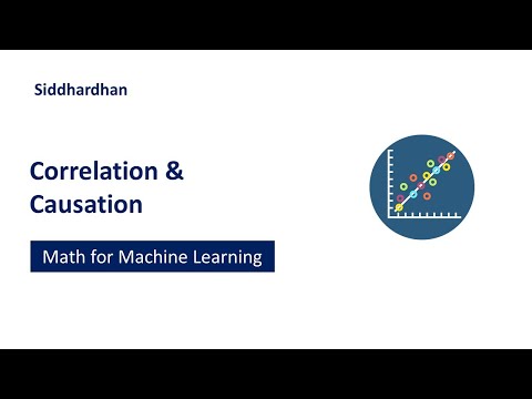 5.2.9. Correlation and Causation | Statistics for machine learning | Machine Learning Course