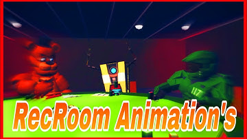 RecRoom Animation Compilation