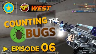 COUNTING THE BUGS | CrossFire WE - Episode 6