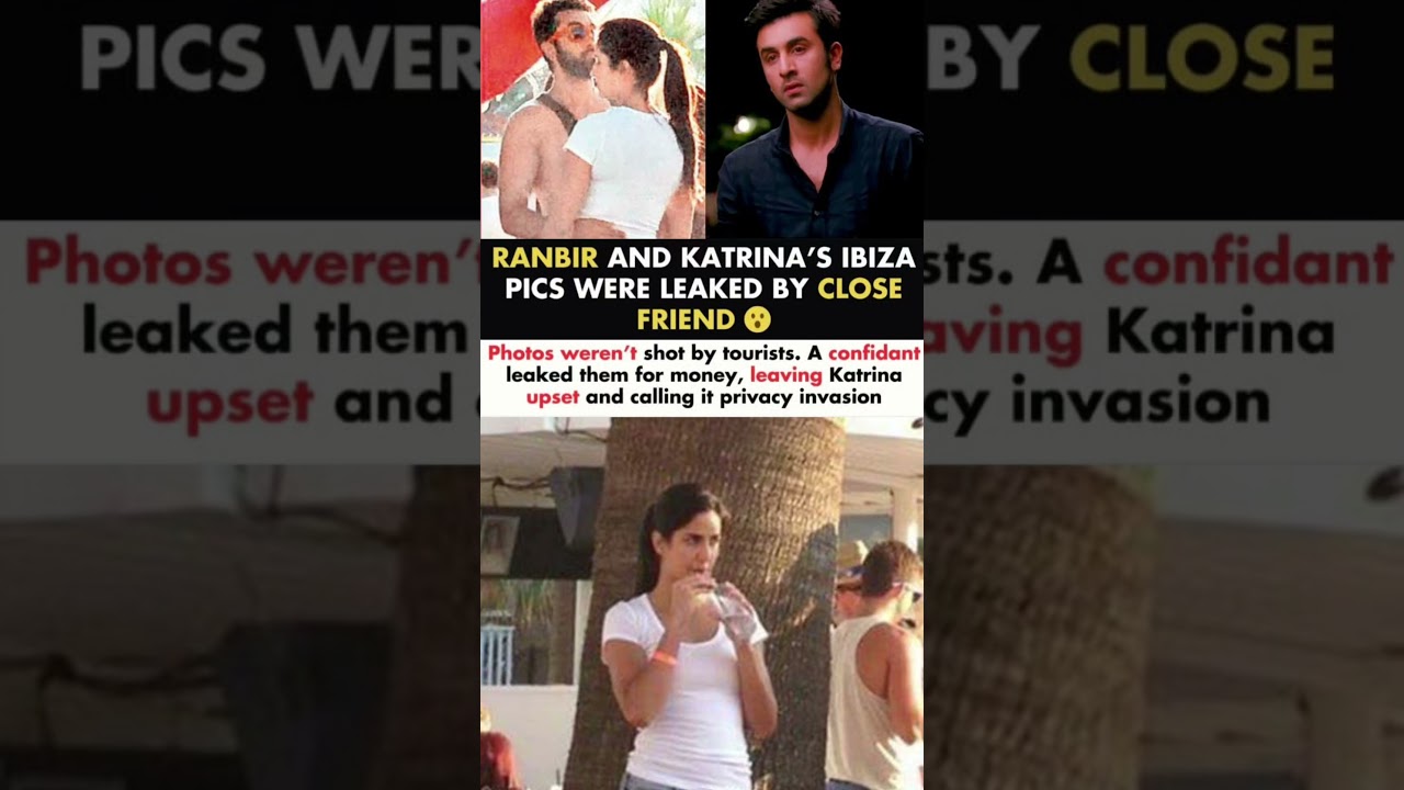 Ranbir & Katrina's Ibiza Pics Has Been Leaked By His Own Close Friend#ranbirkapoor#news