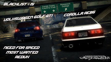 NFS Most Wanted Redux | Corolla ae86 Takumi VS Volkswagen Golf GTi | Blacklist (#15 Ho Seun - Sonny)