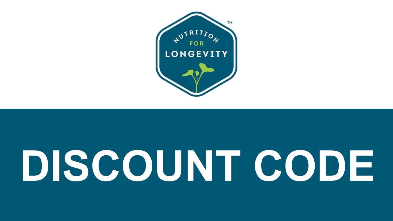 Nutrition for Longevity Discount Code YouTube