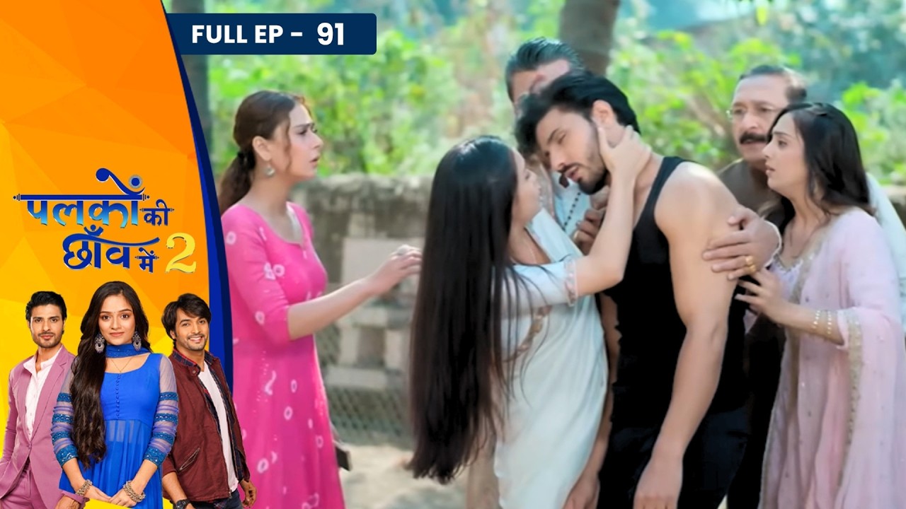 Palkon Ki Chhaanv Mein 2 | Full Episode - 91 | Trupti Mishra, Ashish Dixit And Vin Rana | Dangal TV