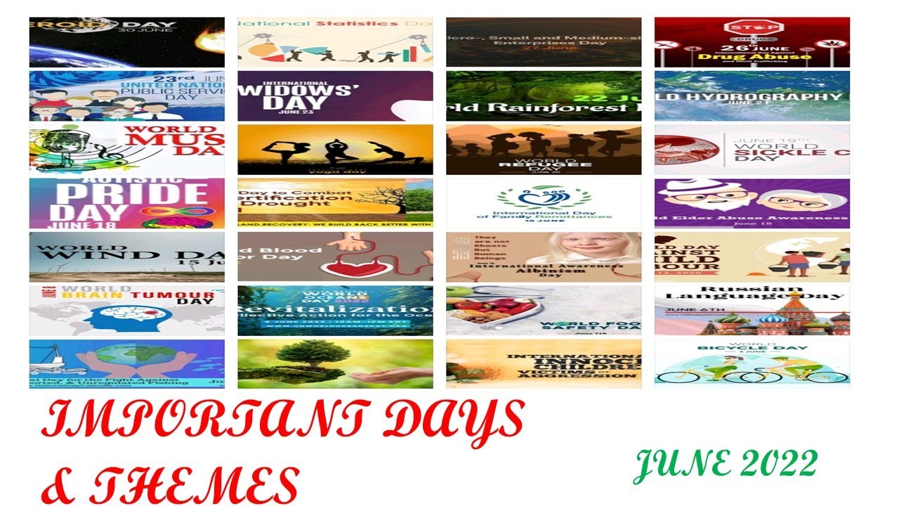 IMPORTANT DAYS & THEMES OF JUNE 2022