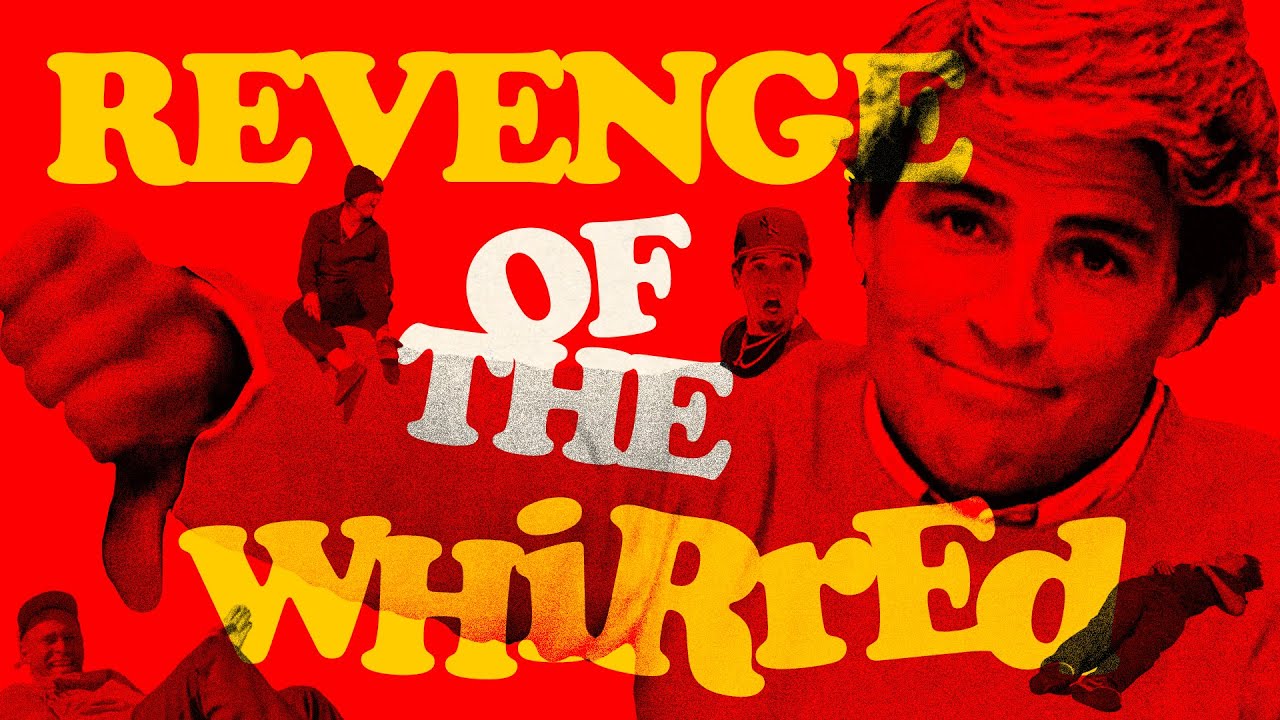 Revenge of the Whirred