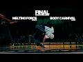 King of Breakerz 2026 l FINAL Melting Force 🇫🇷 vs Body Carnival 🇯🇵