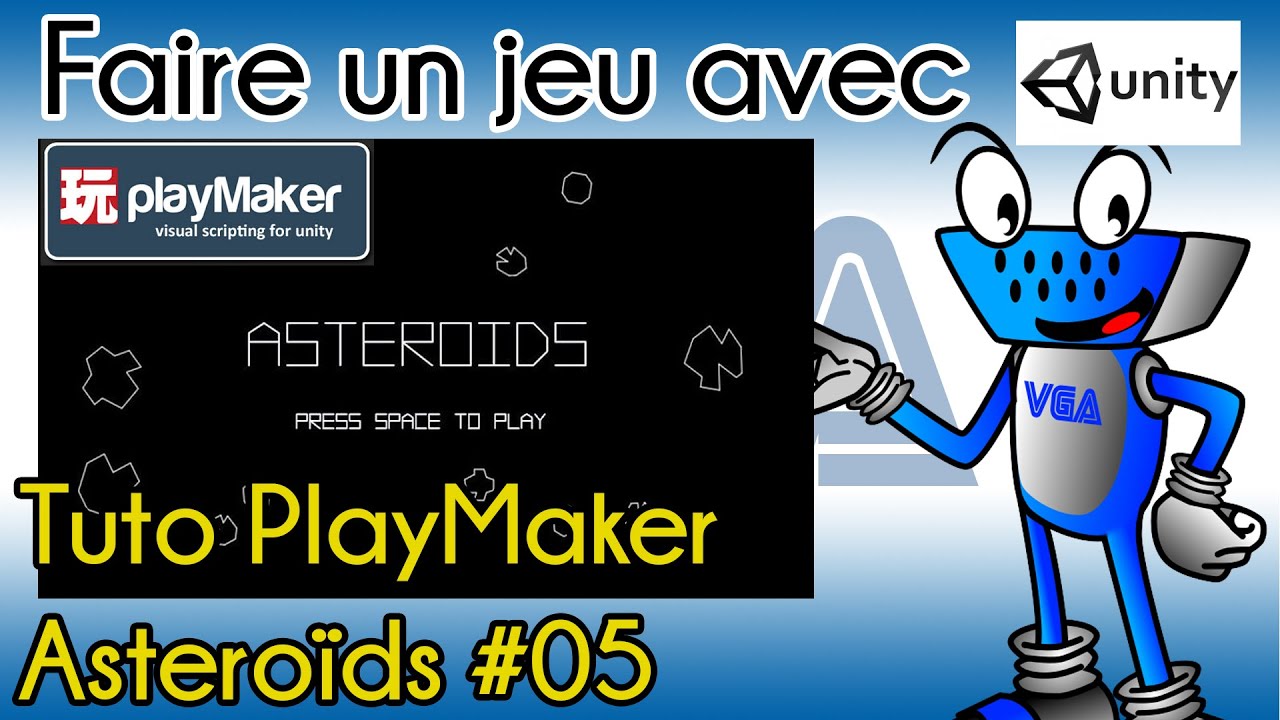 [Tutorial Unity] Asteroids (with playmaker) #05 : Le spawn des ...