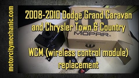 2008-2010 Dodge Grand Caravan and Chrysler Town and Country WCM replacement