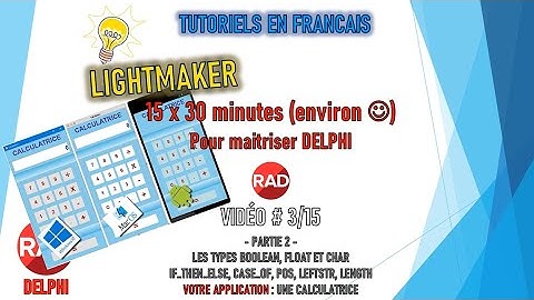 [TUTO 3/15 ] [TUTO DELPHI] - [TUTORIEL POUR DEBUTANT] [RADSTUDIO - EMBARCADERO]