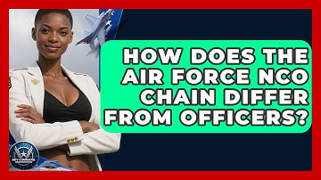 How Does The Air Force NCO Chain Differ From Officers? - Sky Command Brotherhood