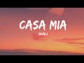 Ghali - CASA MIA (Testo/Lyrics)