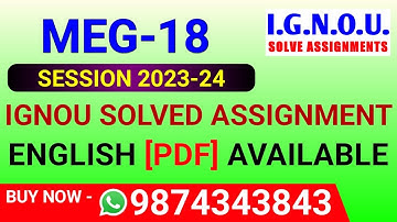 MEG 18 Solved Assignment 2023-24 in English, MEG-18 Solved Assignment 2024, MEG 18 Assignment
