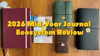 2026 mid-year journal ecosystem review: DIY traveler's notebooks