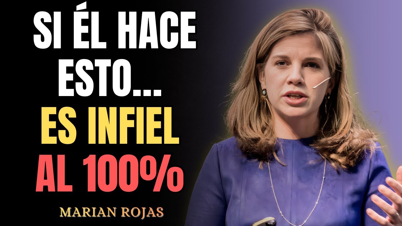 Tu Hombre Está Siendo Infiel: 5 Señales Psicológicas que Debes Conocer | Marian Rojas Estapé