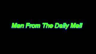 Rebel Song - Man From The Daily Mail